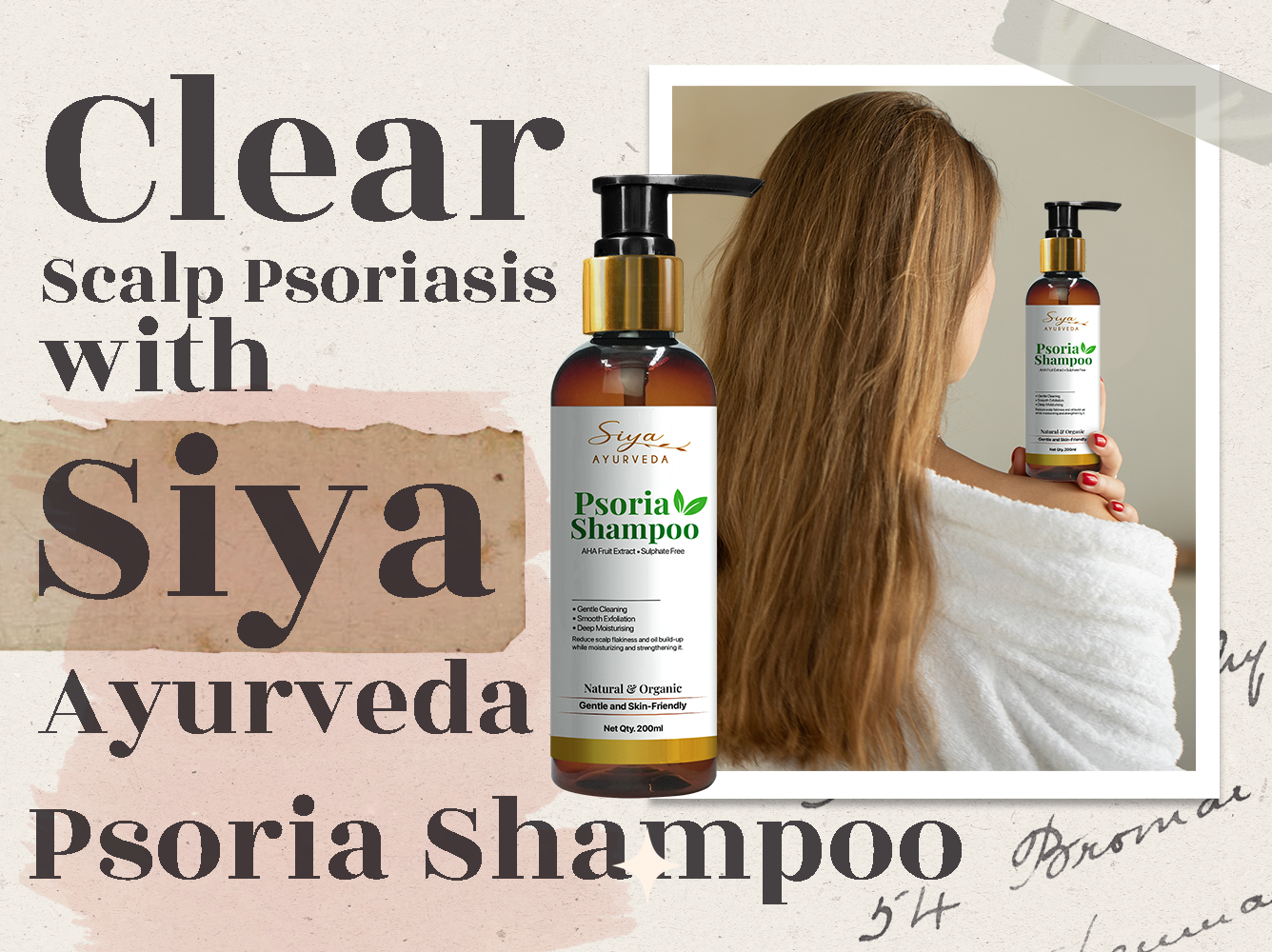Clear Scalp Psoriasis with Siya Ayurveda Psoria Shampoo